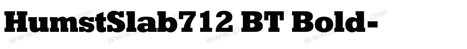 HumstSlab712 BT Bold字体转换